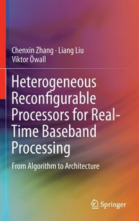 bokomslag Heterogeneous Reconfigurable Processors for Real-Time Baseband Processing