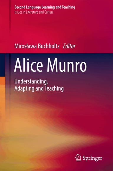 Mirosława Buchholtz - Alice Munro, Inbunden