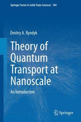 Theory of Quantum Transport at Nanoscale 1