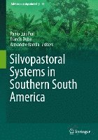 Silvopastoral Systems in Southern South America 1