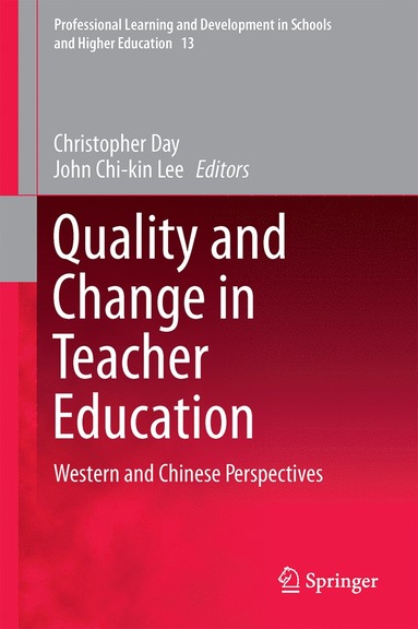 bokomslag Quality and Change in Teacher Education