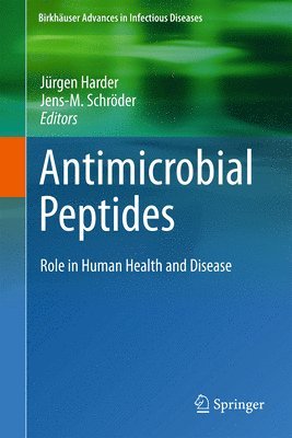 Jürgen Harder, Jens-M. Schröder, Jens-M Schröder - Antimicrobial Peptides, Inbunden