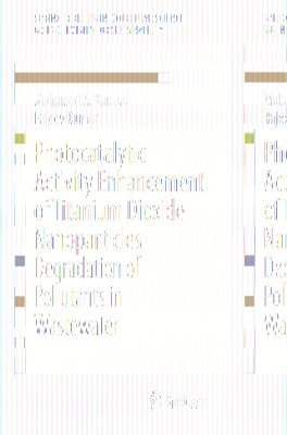 bokomslag Photocatalytic Activity Enhancement of Titanium Dioxide Nanoparticles