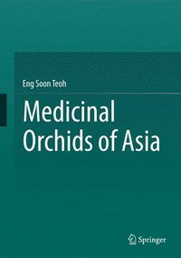 bokomslag Medicinal Orchids of Asia