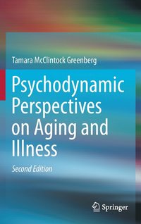 bokomslag Psychodynamic Perspectives on Aging and Illness