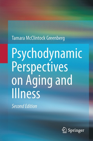 bokomslag Psychodynamic Perspectives on Aging and Illness