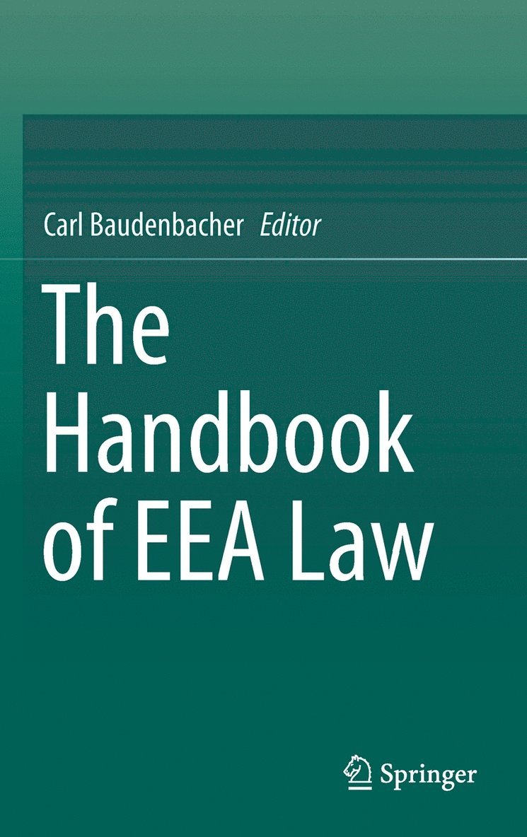 Carl Baudenbacher - Handbook of EEA Law, Inbunden