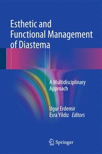 bokomslag Esthetic and Functional Management of Diastema