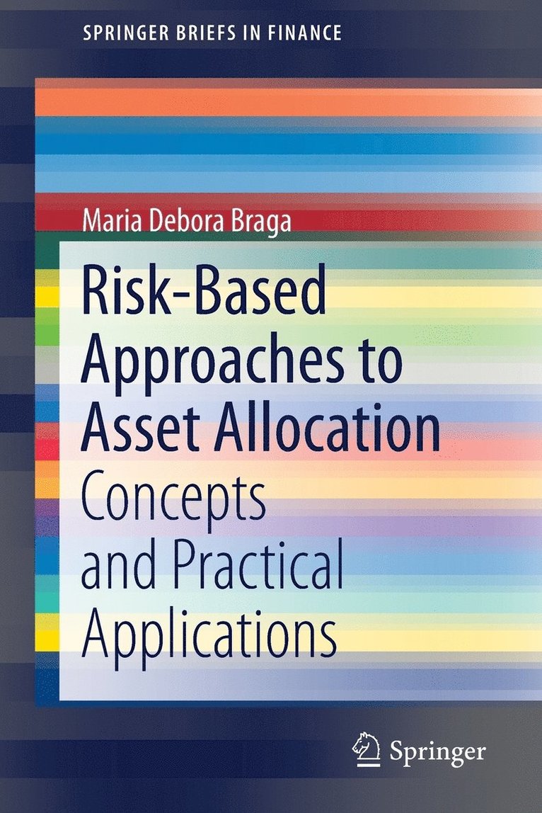 Maria Debora Braga - Risk-Based Approaches to Asset Allocation, Häftad