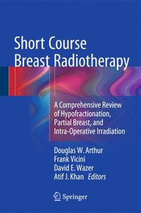 bokomslag Short Course Breast Radiotherapy