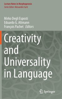 bokomslag Creativity and Universality in Language