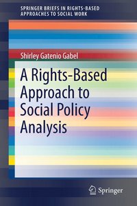 bokomslag A Rights-Based Approach to Social Policy Analysis