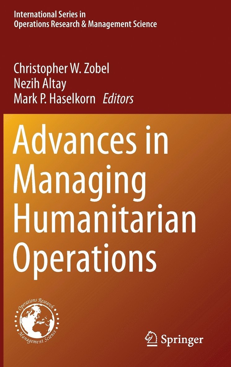 Advances in Managing Humanitarian Operations 1