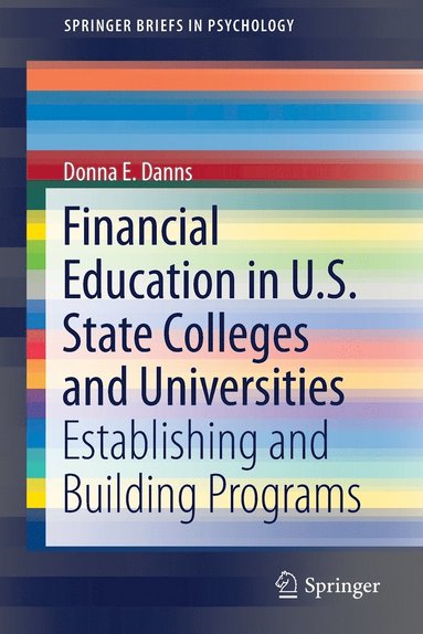 bokomslag Financial Education in U.S. State Colleges and Universities