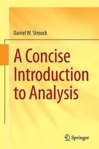 bokomslag A Concise Introduction to Analysis