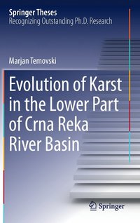 bokomslag Evolution of Karst in the Lower Part of Crna Reka River Basin