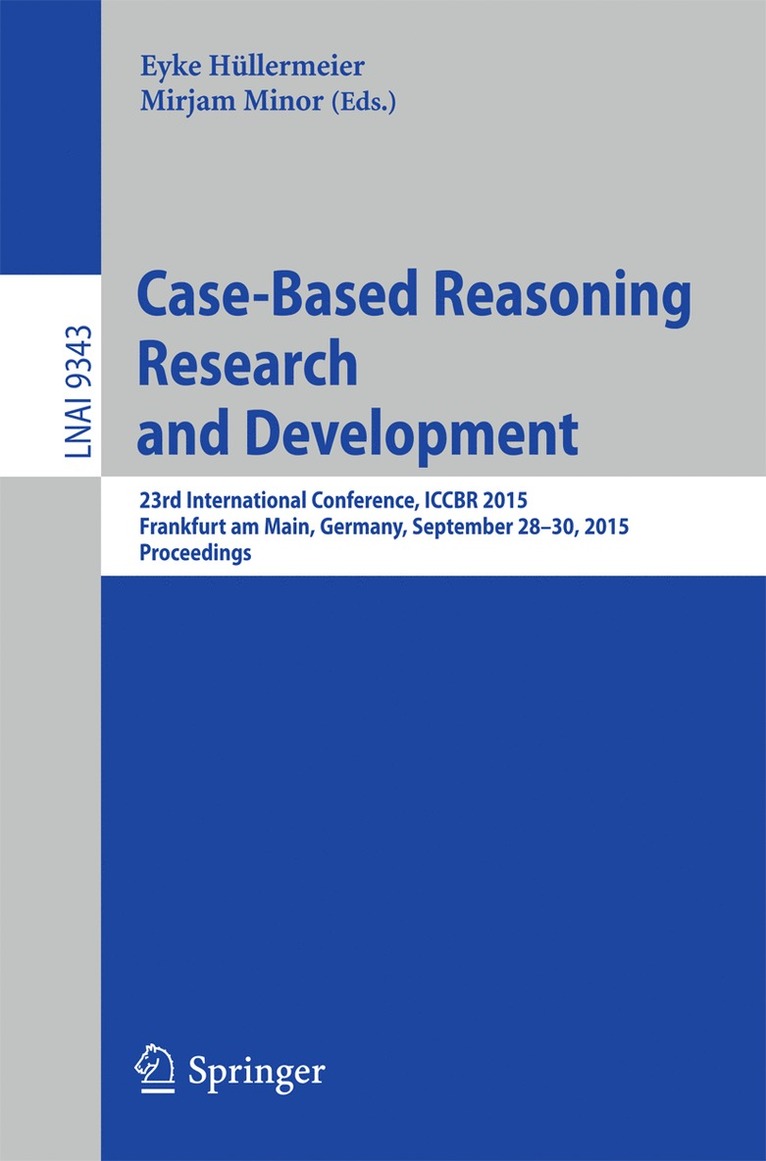 Eyke Hüllermeier, Mirjam Minor, Eyke Hullermeier - Case-Based Reasoning Research and Development, Häftad