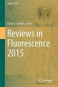 bokomslag Reviews in Fluorescence 2015