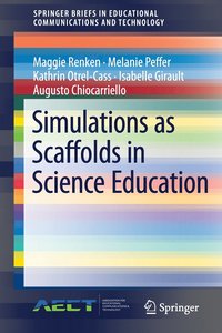bokomslag Simulations as Scaffolds in Science Education