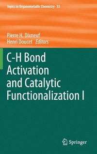 bokomslag C-H Bond Activation and Catalytic Functionalization I