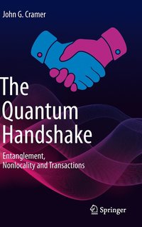 bokomslag The Quantum Handshake