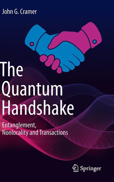 bokomslag The Quantum Handshake