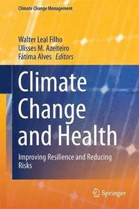 bokomslag Climate Change and Health