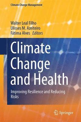 Climate Change and Health 1