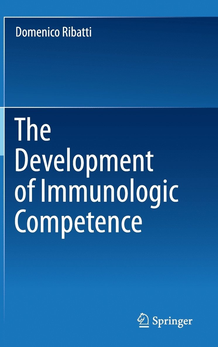 Domenico Ribatti - Development of Immunologic Competence, Inbunden