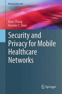 bokomslag Security and Privacy for Mobile Healthcare Networks