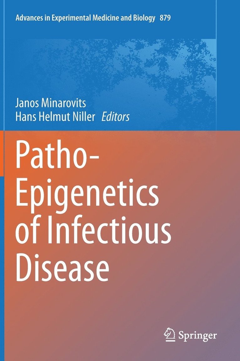 Patho-Epigenetics of Infectious Disease 1