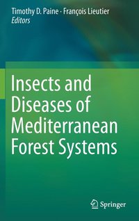 bokomslag Insects and Diseases of Mediterranean Forest Systems
