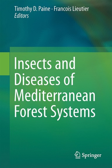 bokomslag Insects and Diseases of Mediterranean Forest Systems