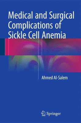 bokomslag Medical and Surgical Complications of Sickle Cell Anemia