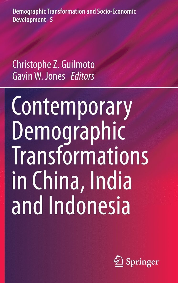 Contemporary Demographic Transformations in China, India and Indonesia 1