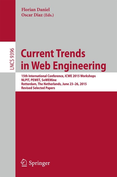 Florian Daniel, Oscar Diaz - Current Trends in Web Engineering, Häftad