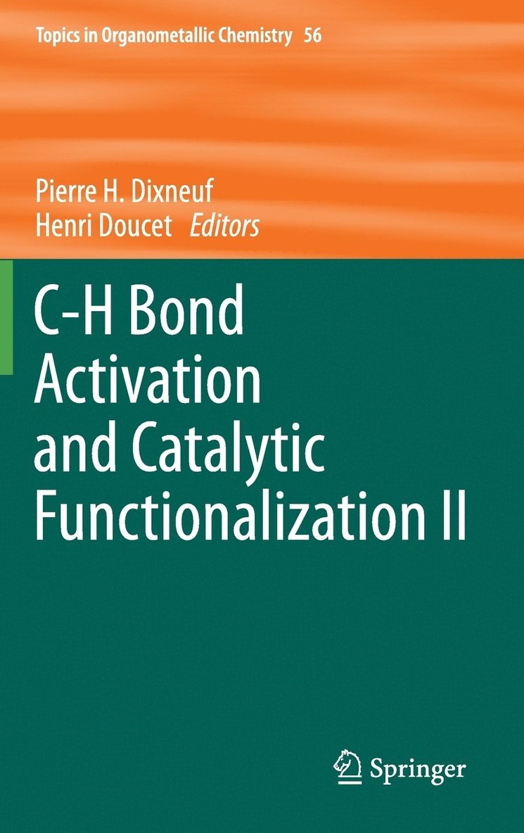 C-H Bond Activation and Catalytic Functionalization II