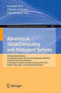 bokomslag Advances in Social Computing and Multiagent Systems
