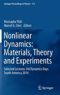 bokomslag Nonlinear Dynamics: Materials, Theory and Experiments