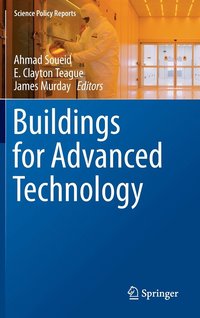 bokomslag Buildings for Advanced Technology