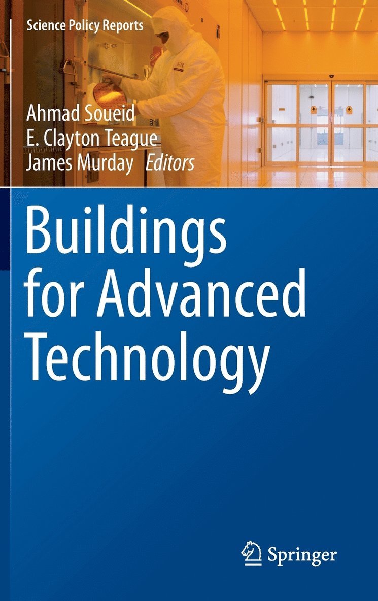 Buildings for Advanced Technology