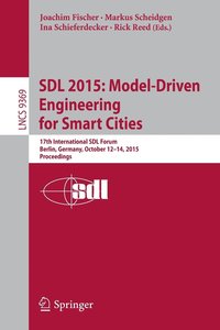 bokomslag SDL 2015: Model-Driven Engineering for Smart Cities