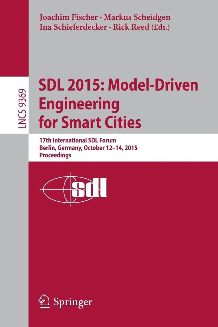 SDL 2015: Model-Driven Engineering for Smart Cities 1