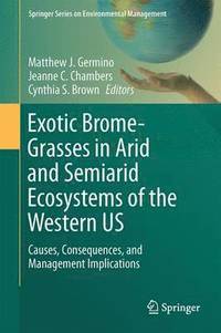bokomslag Exotic Brome-Grasses in Arid and Semiarid Ecosystems of the Western US