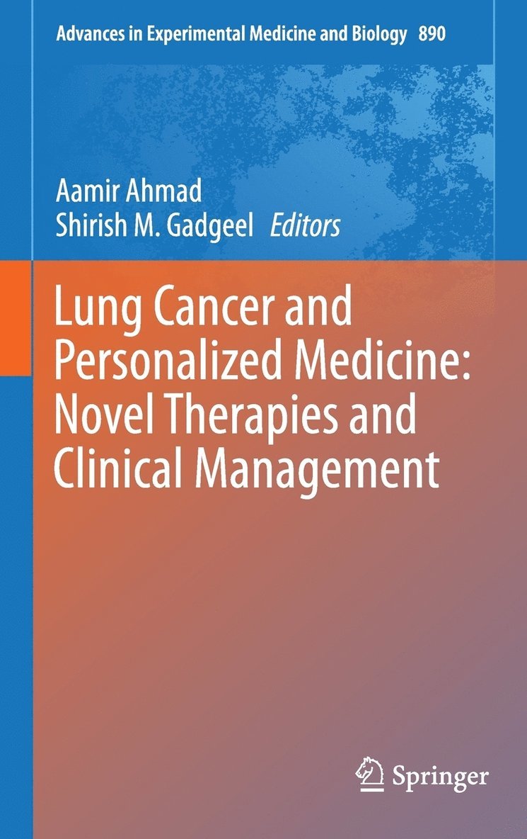 Lung Cancer and Personalized Medicine: Novel Therapies and Clinical Management 1