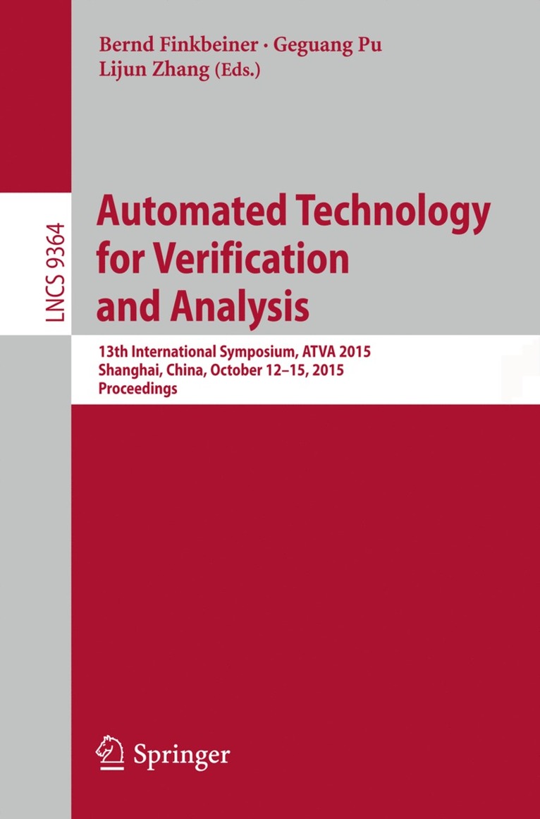 Bernd Finkbeiner, Geguang Pu, Lijun Zhang - Automated Technology for Verification and Analysis, Häftad