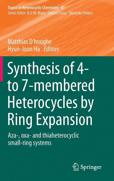 bokomslag Synthesis of 4- to 7-membered Heterocycles by Ring Expansion