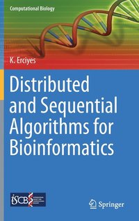 bokomslag Distributed and Sequential Algorithms for Bioinformatics