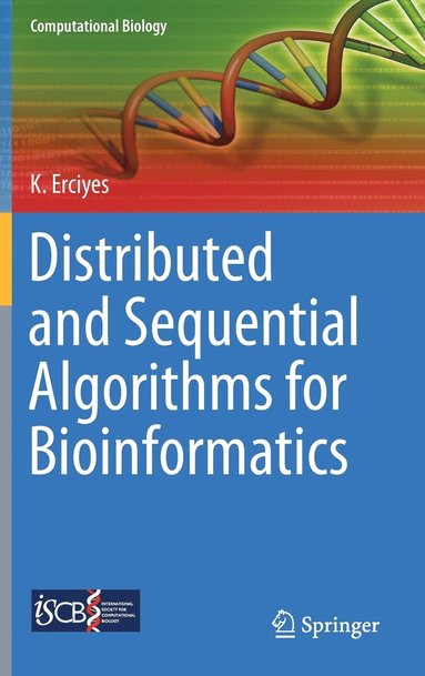 bokomslag Distributed and Sequential Algorithms for Bioinformatics