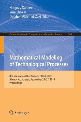 Mathematical Modeling of Technological Processes 1